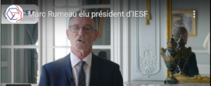 Marc RUMEAU, élu président d’IESF