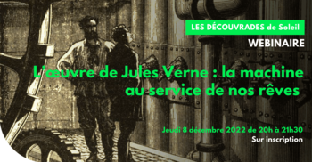 En ligne:L’œuvre de Jules Verne : la machine au service de nos rêves