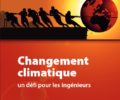 LIVRE: Changement climatique, un défi pour les ingénieurs