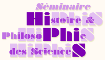 Conférence HiPhiS – Histoire et Philosophie des Sciences