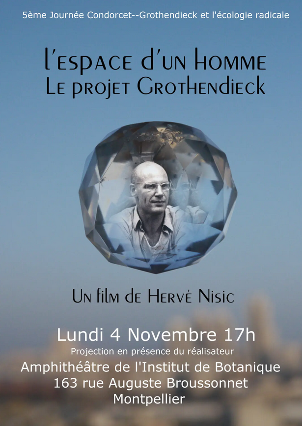 Film/ L’espace d’un homme, le projet Grothendieck