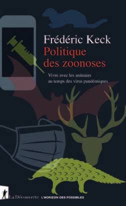 Agora des savoirs « Politique des zoonoses.